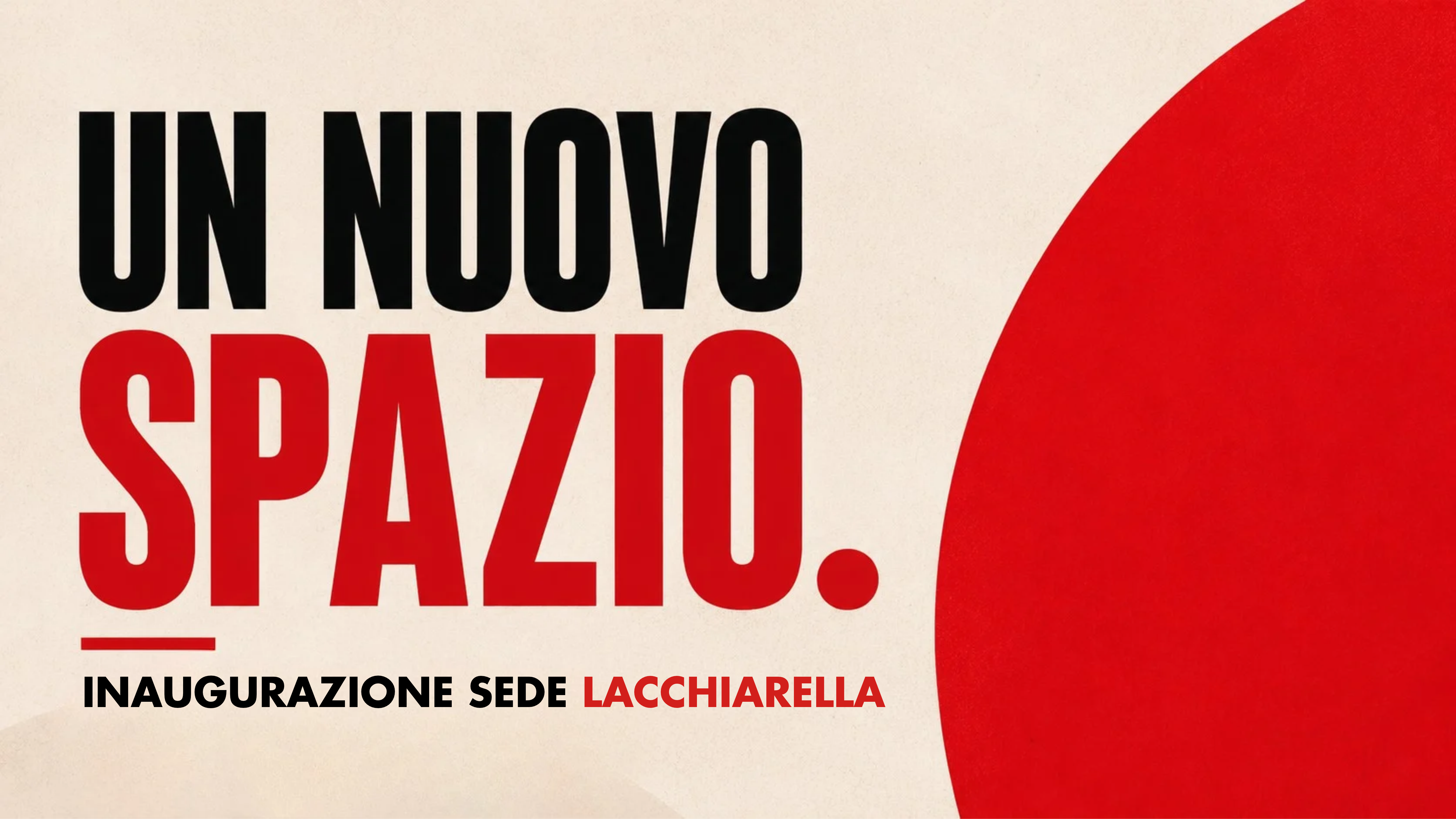 INAUGURAZIONE NUOVA SEDE LACCHIARELLA